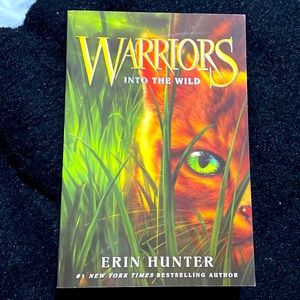 Warriors: The Prophecies Begin: Into the Wild